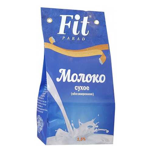 Молоко сухое Fit Parad обезжиренное 1 5% пакет в Спар
