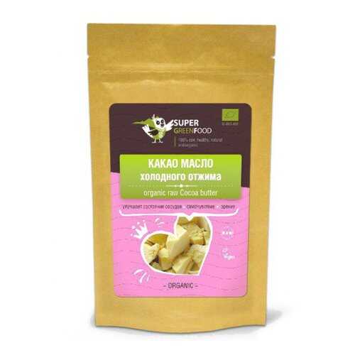 Какао-масло Super Green Food холодного отжима 150 г в Спар